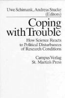 Coping With Trouble How Science Reacts to Political Disturbances of Research Conditions cover