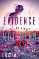 Evidence of Things Not Seen cover