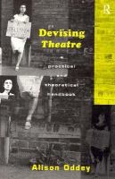 Devising Theatre A Practical and Theoretical Handbook cover