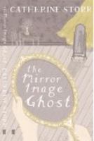 The Mirror Image Ghost (Faber Children's Classics) cover