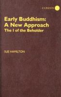 Early Buddhism A New Approach  The I of the Beholder cover