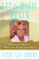 Let the Magic Begin: Opening the Door to a Whole New World of Possibility cover
