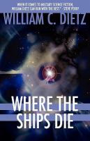 Where the Ships Die cover