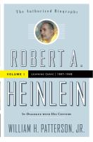 Robert A. Heinlein Vol 1 (1907-1949) Learning Curve cover