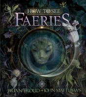 How to See Faeries cover