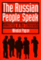 The Russian People Speak Democracy at the Crossroads cover