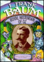 L. Frank Baum: Royal Historian of Oz cover