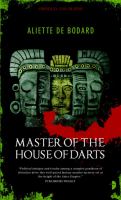 Master of the House of Darts : Obsidian and Blood Book 3 cover