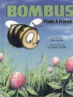 Bombus Finds a Friend/The Bombus Creativity Book with Jewelry cover