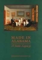 Made in Alabama A State Legacy cover