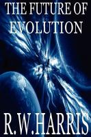 The Future Of Evolution cover