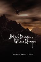Black Dragon, White Dragon cover