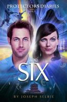 Protectors Diaries (Vol. 2) : The Six cover