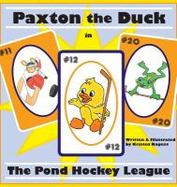 Paxton the Duck - the Pond Hockey League cover