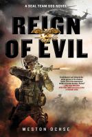Reign of Evil : A SEAL Team 666 Novel cover