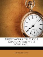 Prose Works : Tales of a Grandfather cover