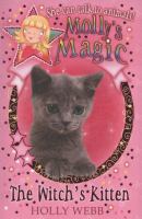 The Witch's Kitten (Molly's Magic) cover
