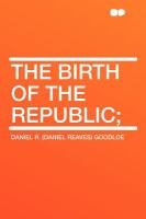 The Birth of the Republic; cover