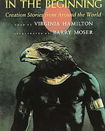 In the Beginning Creation Stories from Around the World cover