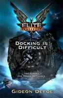 Elite: Docking Is Difficult cover