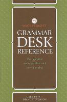 Writer's Digest Grammar Desk Reference : The Definitive Source for Clear and Concise Writing cover
