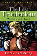 The Last Troubadour Song of Montsegur cover