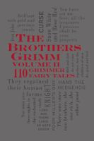 The Brothers Grimm Volume 2: 110 Grimmer Fairy Tales cover