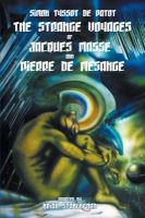 The Strange Voyages of Jacques Masse and Pierre de Mesange cover