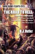 The Road to Hell : Rock Band Fights Evil Volume Two cover