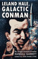 Leland Hale, Galactic Conman cover