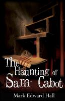 The Haunting of Sam Cabot cover