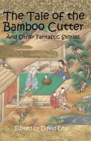 The Tale of the Bamboo Cutter and Other Fantastic Stories cover
