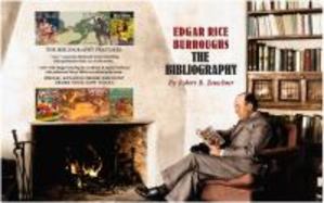 Edgar Rice Burroughs : The Ultimate Guide to the Works of Edgar Rice Burroughs: the BIBLIOGRAPHY - Standard Edition cover