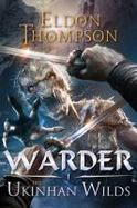 The Ukinhan Wilds : Book One of the Warder Trilogy cover