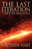 The Last Iteration of Dexter Maxwell cover