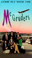 Come Fly with the McGruders cover
