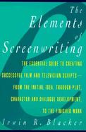 The Elements of Screenwriting A Guide for Film and Television Writers cover