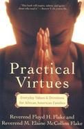 Practical Virtues Everyday Values and Devotions for African American Families cover