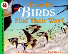 How Do Birds Find Their Way? cover