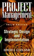 Project Management: Strategic Design and Implementation cover