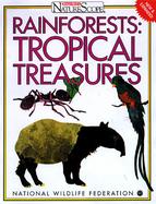 Rain Forests: Tropical Treasures cover
