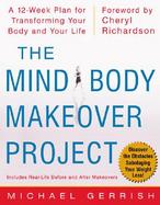 The Mind-Body Makeover Project cover