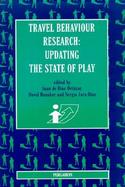 Travel Behaviour Research Updating the State of Play cover