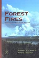 Forest Fires Behavior and Ecological Effects cover