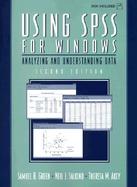 Using SPSS for Windows: Analyzing and Understanding Data with Disk cover