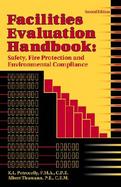 Facilities Evaluation Handbook: Safety, Fire Protection and Environmental Compliance cover