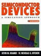 Semiconductor Devices: A Simulation Approach (Bk/CD) cover