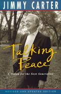 Talking Peace: A Vision for the Next Generation, 2/E cover