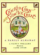 Cracked Corn and Snow Ice Cream: A Family Almanac cover