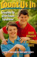 Count Us in Growing Up With Down Syndrome cover